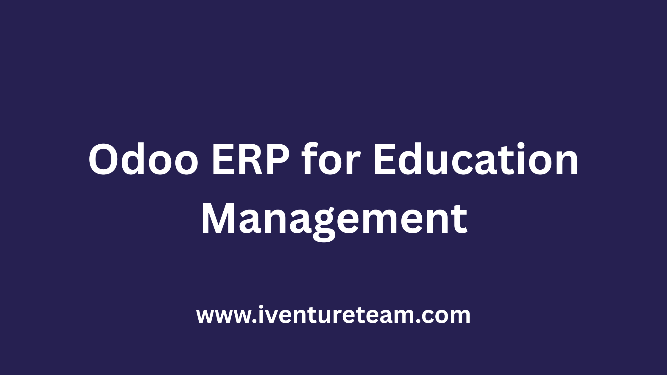 Odoo ERP for Education Management