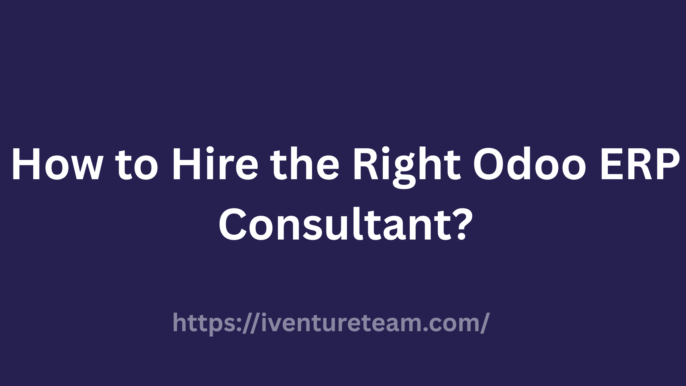 Hire Odoo ERP Consultant