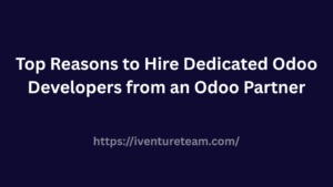 Hire Dedicated Odoo Developers